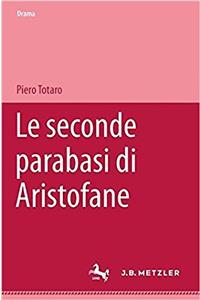 Le Seconde Parabasi Di Aristofane