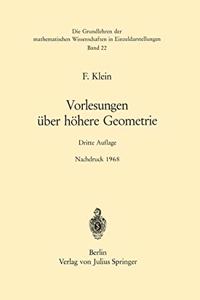 Vorlesungen Uber Hohere Geometrie