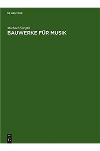 Bauwerke für Musik