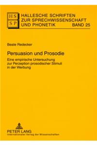 Persuasion Und Prosodie