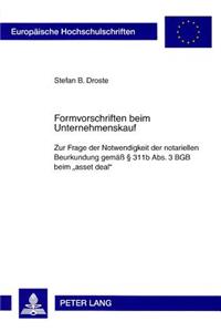 Formvorschriften Beim Unternehmenskauf