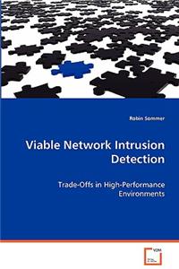 Viable Network Intrusion Detection
