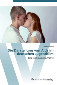 Darstellung von Aids im deutschen Jugendfilm