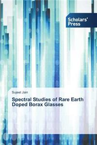 Spectral Studies of Rare Earth Doped Borax Glasses