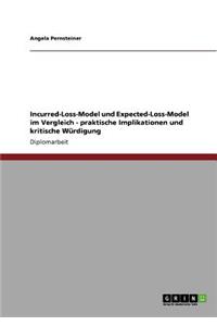 Incurred-Loss-Model und Expected-Loss-Model im Vergleich