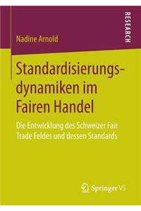 Standardisierungsdynamiken Im Fairen Handel