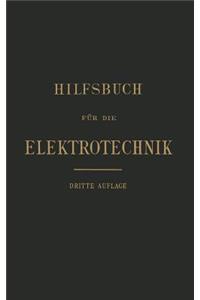 Hilfsbuch Für Die Elektrotechnik