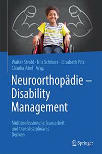 Neuroorthopädie - Disability Management