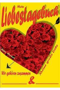 Mein Liebestagebuch - Meine große Liebe