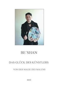 Das Glück des Künstlers
