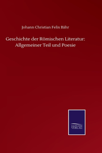 Geschichte der Römischen Literatur