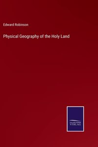 Physical Geography of the Holy Land