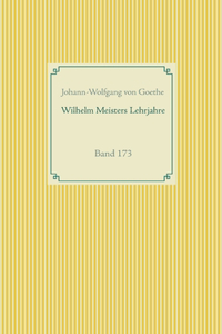 Wilhelm Meisters Lehrjahre