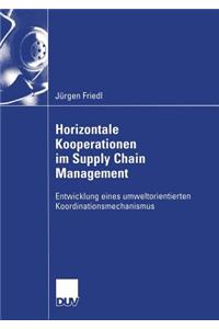 Horizontale Kooperationen Im Supply Chain Management