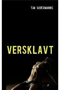 Versklavt