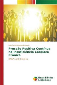 Pressão Positiva Contínua na Insuficiência Cardíaca Crônica