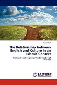 Relationship between English and Culture in an Islamic Context