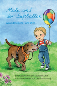 Malu und der Luftballon