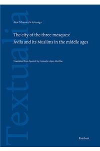 The City of the Three Mosques