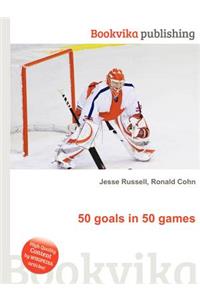 50 Goals in 50 Games