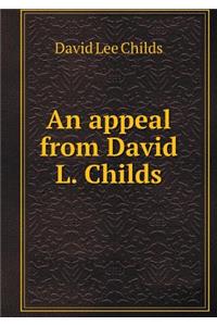 An appeal from David L. Childs