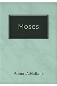 Moses