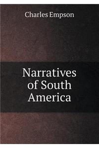 Narratives of South America