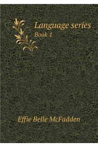 Language Series Book 1