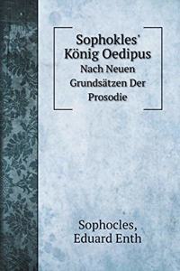 Sophokles' König Oedipus