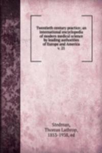 Twentieth century practice