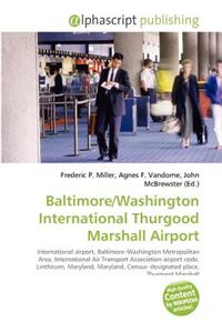 Baltimore/Washington International Thurgood Marshall Airport