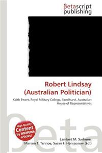 Robert Lindsay (Australian Politician)