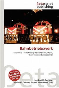Bahnbetriebswerk