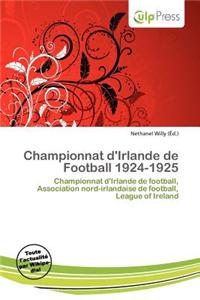 Championnat D'Irlande de Football 1924-1925