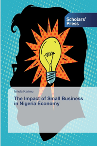 Impact of Small Business in Nigeria Economy