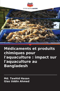 Médicaments et produits chimiques pour l'aquaculture