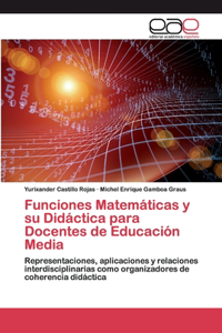 Funciones Matemáticas y su Didáctica para Docentes de Educación Media