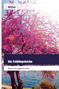 Frühlingsleiche