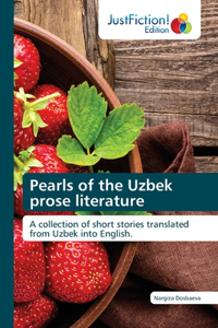 Pearls of the Uzbek prose literature