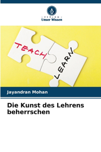 Kunst des Lehrens beherrschen