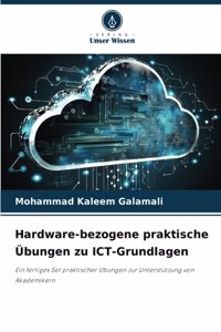 Hardware-bezogene praktische Übungen zu ICT-Grundlagen