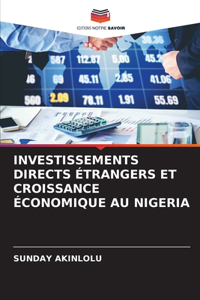 Investissements Directs Étrangers Et Croissance Économique Au Nigeria