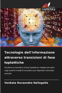 Tecnologie dell'informazione attraverso transizioni di fase toptattiche