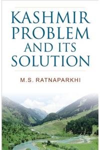 Kashmir Problem and Its Solution