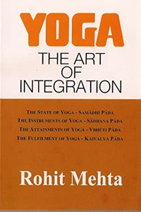Yoga: The Art of Integration