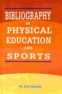 Bibliography in Physical Education and Sports