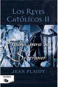 Espana Para Sus Soberanos