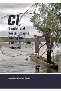 CI, Gender and Social Change Among the Asmat of Papua, Indonesia