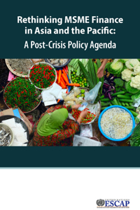 Rethinking Msme Finance in Asia and the Pacific