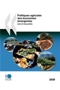 Politiques agricoles des économies émergentes 2009